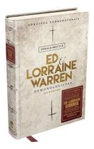 Ed e Lorraine Warren: Demonologistas