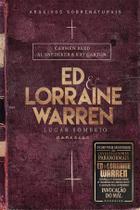 Ed e Lorraine Warren - Lugar Sombrio Ed e Lorraine Warren - Lugar Sombrio