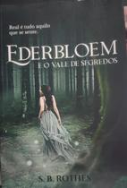 Ederbloem - E O Vale Dos Segredos