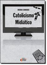 Edição antiga - Catolicismo Midiático