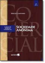 Edição antiga - Curso de Direito Comercial - Sociedade Anônima - 2 - Saraiva