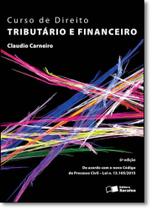 Edição antiga - Curso de Direito Tributário e Financeiro - 6ª Ed.