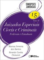 Edição antiga - Juizados Especiais Cíveis e Criminais - Tomo II - - Saraiva -