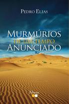 Edição antiga - Murmúrios de Um Tempo Anunciado - Rai Editora