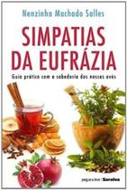 Edição antiga - Simpatias da Eufrázia - Col. Pegue & Leve Saraiva - Bestbolso