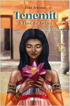 Edição antiga - Tenemit - A Flor de Lótus - Col. Jabuti