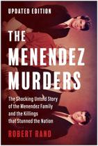 Edição atualizada do livro BenBella Menendez Murders Edição atualizada do livro BenBella Menendez Murders