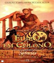 Edipo em colono - MARTIN CLARET
