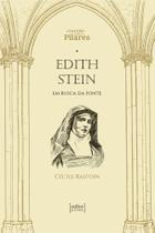 Edith Stein Edith Stein