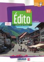 Edito B1 - Livre Eleve + Livre Numerique - 3Eme Ed. Edito B1 - Livre Eleve + Livre Numerique - 3Eme Ed.