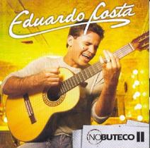 Eduardo Costa No Buteco II - CD Sertanejo - Novo Disc