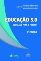 Educação 5.0: Educação para o futuro - EDITORA PROCESSO