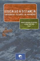 Educação à Distancia: cartografias pulsantes em movimento - EDIPUC-RS