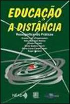Educaçao a distancia - ressignificando praticas Educaçao a distancia - ressignificando praticas