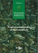Educação Ambiental - Volume 2 - Proposta Metodológica - Embrapa