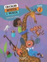 Educacao Artistica E Musical - Vol. 02