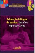 Educação Bilíngue De Surdos - WAK Educação Bilíngue De Surdos - WAK