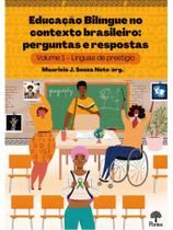 Educação bilíngue no contexto brasileiro - vol. 1 - PONTES EDITORES