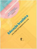 Educação brasileira Educação brasileira