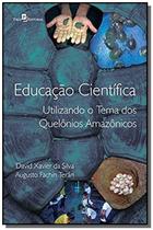 Educação científica: utilizando o tema dos quelônios amazônicos