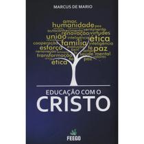 Educação com o Cristo - FEEGO