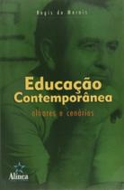 Educacao Contemporanea: Olhares E Cenarios - 1 - EDITORA ALINEA Educacao Contemporanea: Olhares E Cenarios - 1 - EDITORA ALINEA