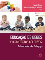 Educação de bebês em contextos coletivos - MAZZA EDIÇOES Educação de bebês em contextos coletivos - MAZZA EDIÇOES