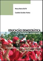 Educacao democratica e trabalho associado no movimento dos trabalhadores ru - ICONE