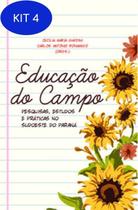 Educação do Campo: Pesquisas, Estudos e Práticas no Sudoeste do Paraná - Paco Editorial