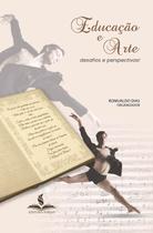 Educação e arte: desafios e perspectivas!