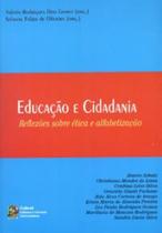 Educacao e cidadania: reflexoes sobre etica e alfabetizacao - ZAGODONI