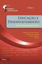 Educacao e desenvolvimento - diferentes perspectivas - PONTES EDITORES