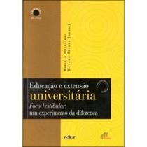 Educação e Extensão Universitária - Foco Vestibular: Um Experimento da Diferença - Paulinas
