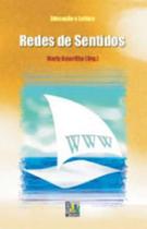 Educacao e leitura - redes de sentido