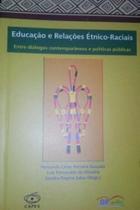 Educação e relações étnico-raciais: Educação e relações étnico-raciais: