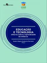 Educação e tecnologia Educação e tecnologia