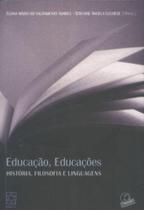 Educação, Educações: História, Filosofia e Linguagens