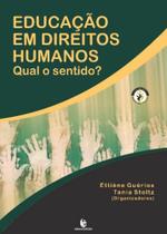 Educação em direitos humanos - qual o sentido