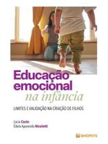 Educação emocional na infância Educação emocional na infância