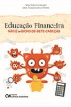 Educação Financeira Não é Um Bicho-de-Sete-Cabeças