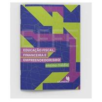 Educação fiscal, financeira e empreendedorismo