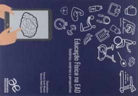 Educação Física Na Ead: Histórico Cenarios E Perspectiva Educação Física Na Ead: Histórico Cenarios E Perspectiva