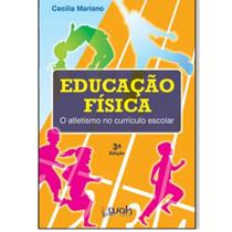 Educação Física: O Atletismo no Currículo Escolar - WAK