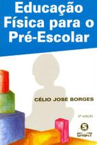 Educação Física Para O Pré-Escolar - Sprint