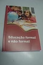 Educação formal e não formal Paperback thauna paiva de souza gomes e diego da costa vitorino