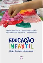 Educação infantil: diálogos docentes no cotidiano escolar