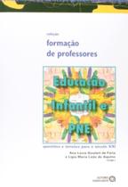 Educacao Infantil E Pne - Questoes E Tensoes Para O Seculo Xxi - Col. Forma - AUTORES ASSOCIADOS EDITORA Educacao Infantil E Pne - Questoes E Tensoes Para O Seculo Xxi - Col. Forma - AUTORES ASSOCIADOS EDITORA
