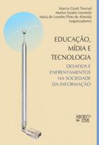 Educação, mídia e tecnologia