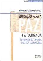 Educação para a paz e a tolerância - MERCADO DE LETRAS