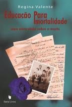 Educação para imortalidade